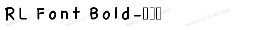 RL Font Bold字体转换